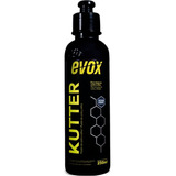 Evox Kutter Polidor Corte Refino 250ml Para Verniz Duro Cor Todas