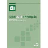 Excel 2013 Avançado De Richard Martelli Editora Senac Sao Paulo Em Português
