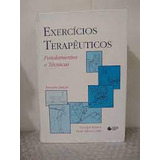 Exercícios Terapêuticos Fundamentos E Técnicas De Carolyn Kisner Pela Manole 1998 