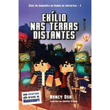Exílio Nas Terras Distantes Os Guardioes Do Mundo Da Superficie De Osa Nancy Editora Nemo Capa Mole Edição 1 Edição 2016 Em Português