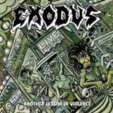 Exodus Another Lesson In Violence Cd