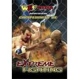 Extreme Fighting 