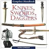 Facas Espadas Adagas Manual Completo