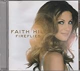 Faith Hill Cd Fireclies 2005
