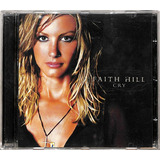 Faith Hill Cry