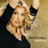 faith hill-faith hill Cd Faith Hill Breathe
