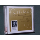 Faithless The Bedroom Sessions Cd Importado