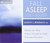 Fall Asleep Stay Asleep Audio CD Rossman M D Martin L 