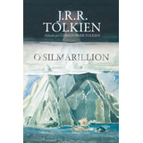 fantasia-fantasia O Silmarillion De Tolkien J R R Editorial Casa Dos Livros Editora Ltda Tapa Dura En Portugues 2019