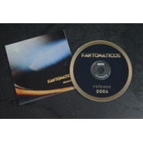 fantomaticos -fantomaticos Fantomaticos Release 2006 Cd