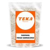 Farinha De Trigo Sarraceno 1kg Teka Naturais