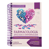 Farmacologia Aplicada À Enfermagem Cálculo E Administração De Medicamentos De Aretha De Fátima Do Amaral Santos Hemériton Tácio Da Silva Carvalho Editorial Pae