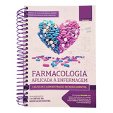 Farmacologia Aplicada À Enfermagem Cálculos De Medicamentos