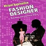 Fashion Designer  Virtual Apprentice  Hardcover    English Edition 