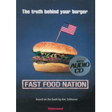 Fast Food Nation With Audio Cd