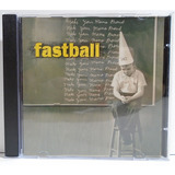 Fastball 1996 Make Your Mama Proud