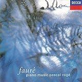 Fauré Pascal Rogé Piano Music