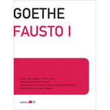 fausto -fausto Fausto I Edicao De Bolso De Goethe Johann Wolfgang Von Editora 34 Ltda Capa Mole Em Portugues 2017
