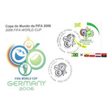Fdc Com Cbc Selo 2647 Copa Do Mundo Fifa Alemanha 2006