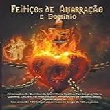 Feitiços De Amarraçao E Dominio