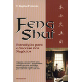 Feng Shui, De T. Raphael Simons. Editora Pensamento Em Português