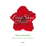 Feng Shui: O Poder De Atrair Harmonia E Prosperidade, De Occhialini, Silvana. Editora Saraiva Educação S. A., Capa Mole Em Português, 2015