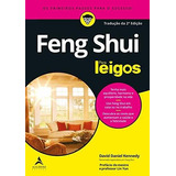 Feng Shui Para Leigos ( Daniel Kennedy )
