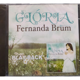Fernanda Brum Glória Playback Cd Original