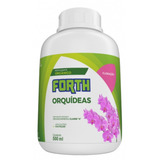 Fertilizante Adubo Orgânico Forth Orquídeas Floração 500ml