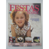 Festas Faça Fácil Parte Integrante Da Faça Fácil 118 Comemo