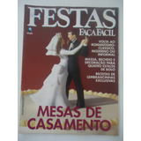 Festas Faça Fácil Parte Integrante Da Faça Fácil 136 Mesas