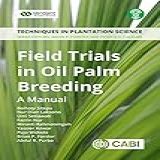 Field Trials In Oil Palm