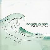 Fight The Tide Audio CD Sanctus Real