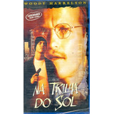 Filme Fita Vhs Na Trilha Do Sol Woody Harrelson 1996
