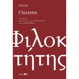 Filoctetes De Sófocles Editora