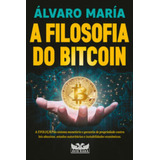 Filosofia Do Bitcoin A Evolucao Do Sistema Monet