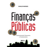 Finanças Públicas Administração Financeira E