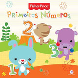 Fisher price Primeiros Números De Ciranda Cultural Série Licenciados Escolares Ciranda Cultural Editora E Distribuidora Ltda Capa Mole Em Português 2018