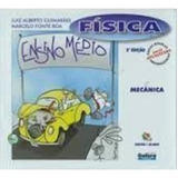 Física Ensino Médio Mecânica De Luís Alberto Guimarães E Marcelo Fonte Boa Pela Galera 2006 