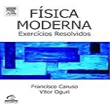 Física Moderna Exercícios Resolvidos