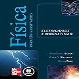 Física Para Universitários Eletricidade E Magnetismo