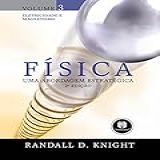 Física Uma Abordagem Estratégica Volume 3 Eletricidade E Magnetismo