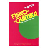 Físico química De Moore John Editora Blucher Em Português