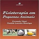 Fisioterapia Em Pequenos Animais