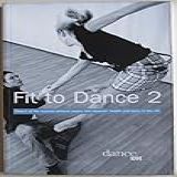 Fit To Dance 2
