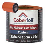Fita Adesiva Coberfoil 15cm X 10mts Qualidade Externo Telha