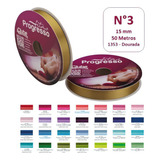 Fita De Cetim N 3 50 Metros X 15mm Progresso Rolo 1 Unidade Cor 1353 Dourado