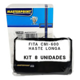 Fita Impressora Cmi 600 Haste Longa Preta Caixa Com 08 Un