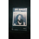Fita K7 Bob Marley chances
