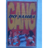 Fita K7 Gang Do Samba Ao